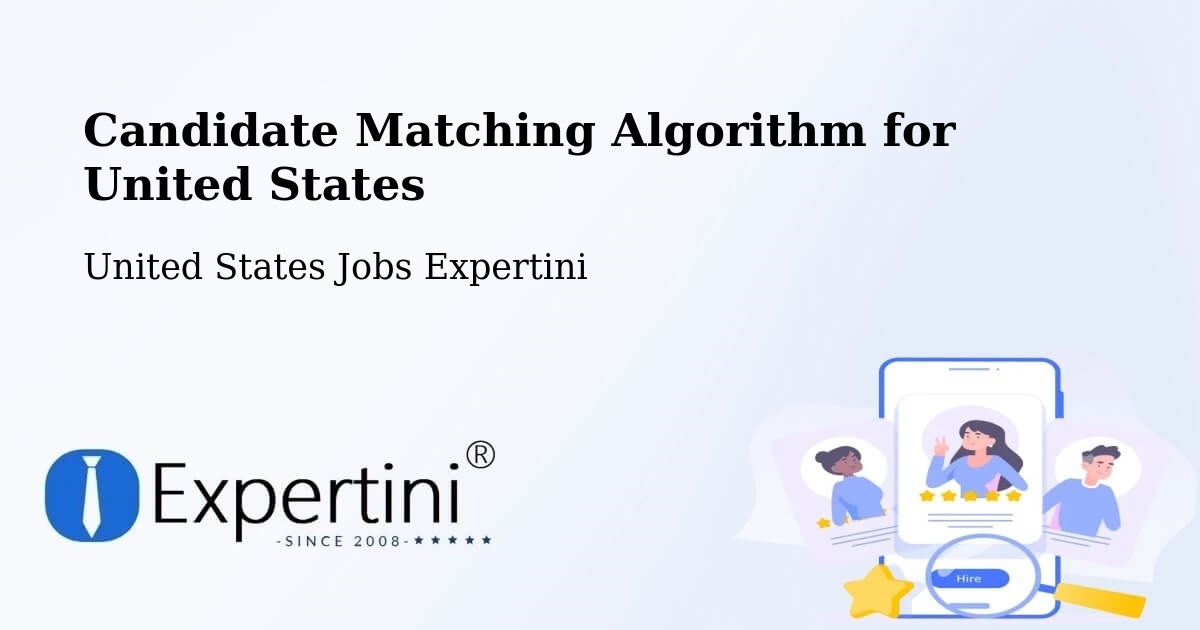 Candidate Matching Algorithm Overview – Chesterbrook - United States Jobs Expertini