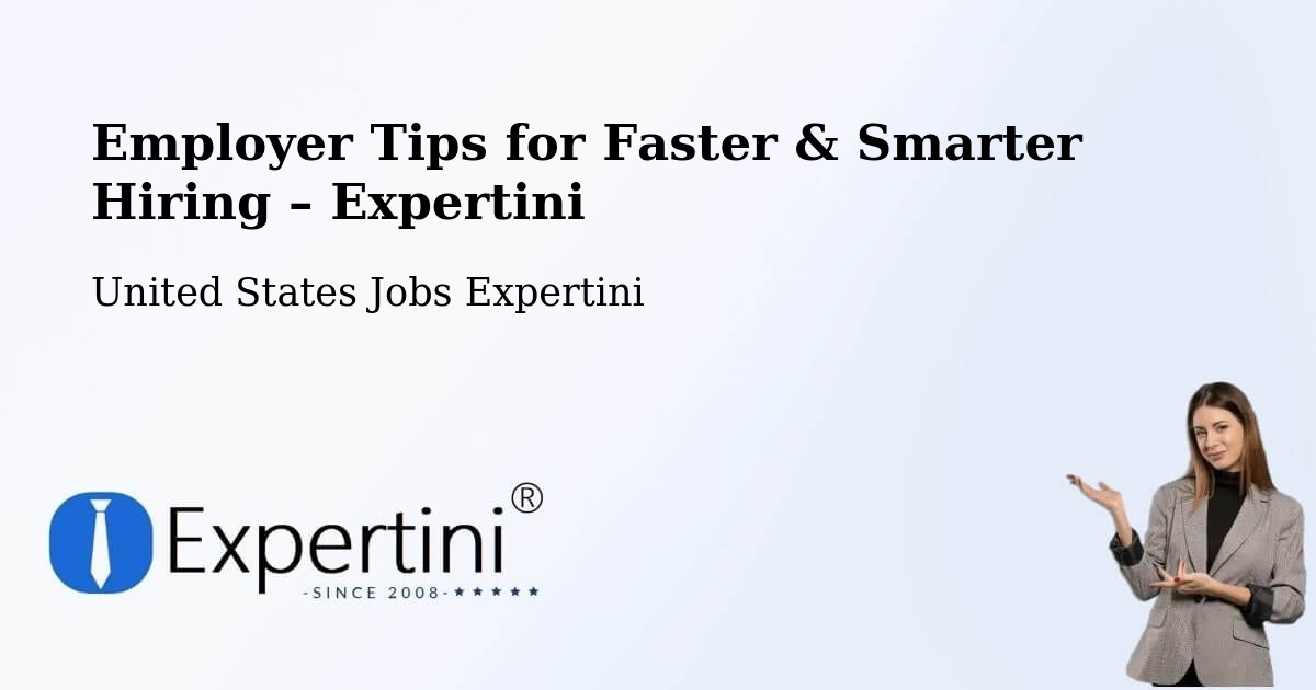 Employer Tips for Hiring & Recruitment – Chesterbrook - Chesterbrook, United States Jobs Expertini